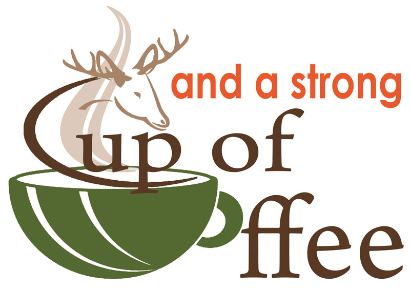 And A Strong Cup of Coffee